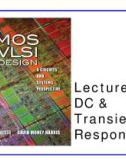 CMOS VLSI Design - Lecture 5: DC & Transient Response