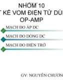 THIẾT KẾ VOM ĐIÊN TỬ DUNG IC OP - AMP