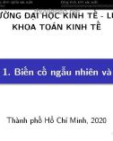 Bài giảng Lý thuyết xác suất: Chương 1 - Trường Đại học Kinh tế - Luật