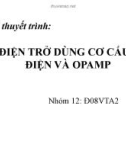 ĐO ĐIỆN TRỞ DÙNG CƠ CẤU TỪ ĐIỆN VÀ OPAMP