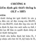 Bài giảng Lý thuyết xác suất thống kê toán - Chương 8: Kiểm định giả thiết thống kê