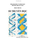 Di truyền học: Phần 1 - Trần Trung