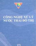 Kỹ thuật xử lý nước thải đô thị: Phần 1