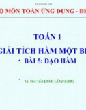 Bài giảng Toán 1: Bài 5 - Đạo hàm