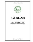 Bài giảng Phân loại thực vật (Dành cho chuyên ngành nông lâm nghiệp): Phần 1