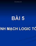 Bài giảng Bài 5: Mô hình mạch Logic tổ hợp