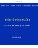 Bài giảng Điện tử công suất 1: Chương 1 - PGS. TS. Phan Quốc Dũng