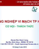 Bài giảng Công nghiệp vi mạch TP. Hồ Chí Minh – Cơ hội và thách thức