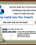 Bài giảng Công nghệ bảo quản - Bài: Bảo quản xoài sau thu hoạch