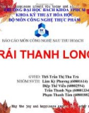 Bài giảng Công nghệ bảo quản - Bài: Trái thanh long