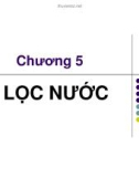 Chương 5: Lọc nước