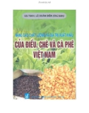 Nâng cao chất lượng và giá trị xuất khẩu của điều, chè và cà phê Việt Nam