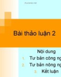 Bài thảo luận Tư bản công nghiệp và tư bản nông nghiệp