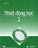 Giáo trình Nhiệt động học 2 - NXB Giáo dục