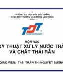 KỸ THUẬT XỬ LÝ NƯỚC THẢI VÀ CHẤT THẢI RẮN