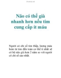 Não có thể già nhanh hơn nếu tim cung cấp ít máu