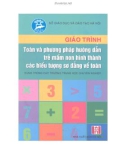 Giáo trình toán và phương pháp hướng dẫn trẻ mầm non hình thành các biểu tượng sơ đẳng về toán