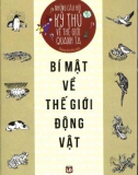 Giải đáp những câu hỏi về bí mật của thế giới động vật: Phần 1