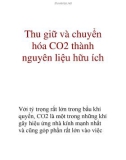 Thu giữ và chuyển hóa CO2 thành nguyên liệu hữu ích