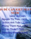 VẤN ĐỀ CẠN KIỆT NGUỒN NƯỚC