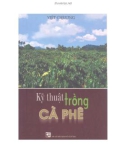 Các kỹ thuật trồng cà phê