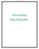 Tôm bị đóng rong, đóng nhớt