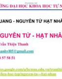 Bài giảng Nguyên tử - Hạt nhân: Lý thuyết cổ điển về nguyên tử - Trần Thiện Thanh