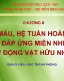 Bài giảng Sinh học đại cương A2: Chương 8 - Ngô Thanh Phong