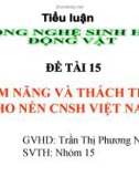 TIỀM NĂNG VÀ THÁCH THỨC CHO NỀN CÔNG NGHỆ SINH HỌC VIỆT NAM