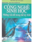 công nghệ sinh học - những vấn đề trong thế kỷ xxi: phần 1