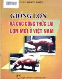 Các công thức lai cho giống lợn mới ở Việt Nam: Phần 1