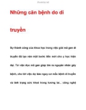 Những căn bệnh do di truyền