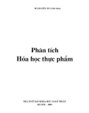 Kỹ thuật phân tích Hóa học thực phẩm: Phần 1