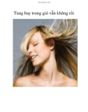 Tung bay trong gió vẫn không rối