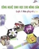 Nông dân và công tác ứng dụng công nghệ sinh học (Quyển 7): Phần 1