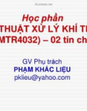 Bài giảng Kỹ thuật xử lý khí thải: Chương 1 - Phạm Khắc Liệu