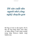 Dê sản xuất sữa người nhờ công nghệ chuyển gen