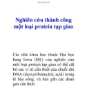 Nghiên cứu thành công một loại protein tạp giao