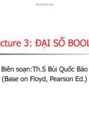 Lecture 3: ĐẠI SỐ BOOLEAN