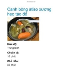 Canh bông atiso xương heo táo đỏ