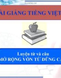 Bài LTVC: Mở rộng vốn từ: Dũng cảm (Tuần 25) - Bài giảng điện tử Tiếng việt 4 - GV.N.Phương Hà