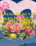 Bài LTVC: Mở rộng vốn từ: Du lịch - Thám hiểm - Bài giảng điện tử Tiếng việt 4 - GV.N.Phương Hà