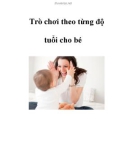 Trò chơi theo từng độ tuổi cho bé