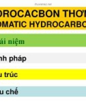 Bài giảng Hóa hữu cơ: Hydrocacbon thơm