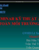 SEMINAR KỸ THUẬT AN TOÀN MÔI TRƯỜNG (buihuutung1)