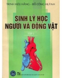 Nghiên cứu sinh lý học người và động vật (Tập 1): Phần 1