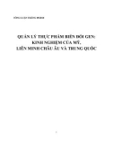 Tổng luận Quản lý thực phẩm biến đổi gen: Kinh nghiệm của Mỹ, liên minh Châu Âu và Trung Quốc