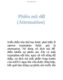 Phiên mã dở (Attenuation)