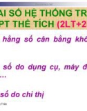 V. SAI SỐ HỆ THỐNG TRONG PPPT THỂ TÍCH (2LT+2BT) 1. Do hằng số cân bằng không đủ