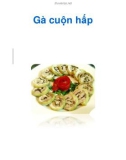 Món Gà cuộn hấp